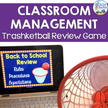 Preview of Classroom Management Trashketball Game - Rules, Expectations, Behavior Activity