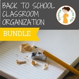 Classroom Organization Bundle