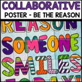 Back to School Collaborative Poster Motivational Be The Reason