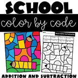 Back to School Color by Code Addition and Subtraction Fact