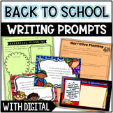 Back to School Writing Prompts - w/ Digital Back to School
