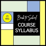 Back to School Communication: EDITABLE Course Syllabus