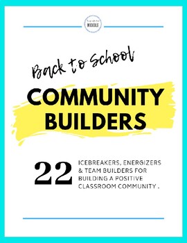 Preview of Back to School: Community Builders