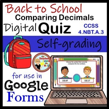 Preview of Back to School Comparing Decimals Google Forms Quiz I Decimal Activity