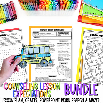 Preview of Back to School Counseling Lesson Expectation Bundle Lesson Powerpoint worksheets
