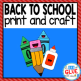 Back to School Craft Activity: Paper Craft and Creative Writing
