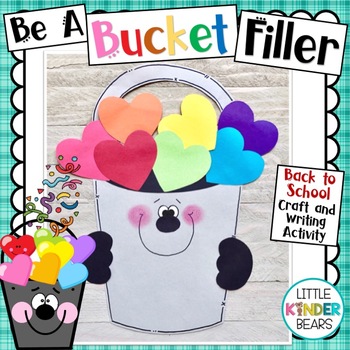 Preview of Back to School Craft | Be A Bucket Filler | Writing Activities