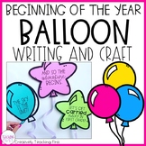 Back to School Writing Craft - Balloon