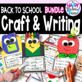 Back to School Craft and Writing Center Activity BUNDLE