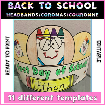Preview of Back to School Crowns Headbands First Day of School English Spanish French