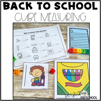 Back to School Cube Measuring Non-Standard Measurement for Preschool and  Kinder
