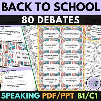 Preview of Back to School Debates ELL ESL Speaking Writing Projects Education