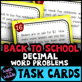 Back to School Decimal Math Word Problem Task Cards