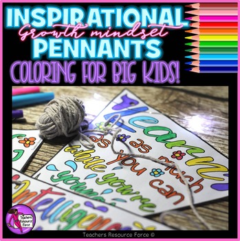 Growth Mindset Coloring Sheets, Pages, Banners, Pennants of Inspirational Quotes