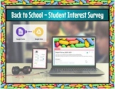 Back to School Digital Student Interest Survey: Editable G