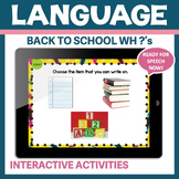 Back to School Digital Wh Questions for features, function