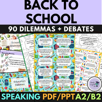 Preview of Back to School Dilemmas Debates ELA ESL Education A2-B2