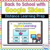 Back to School Distance Learning Prep Activity: Google Sli