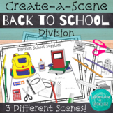 Back to School Division Create-a-Scene Activity