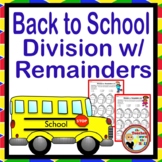 Back to School Division with Remainders (Color the Remainder)