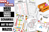 Back to School : Dot to Dot, Word Search, Crossword, Scram