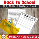 Back to School ELA and Math Primary Activities | Bulletin Board