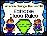 Editable Class Rules -Superhero Theme