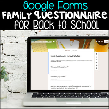 Preview of Back to School Editable Google Form Parent Questionnaire 