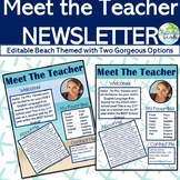 Back to School Editable Meet the Teacher Newsletter {2 Bea