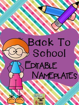 Preview of Back to School Editable Nameplates and Labels