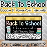 Back to School Editable Power Point AND Google Slide Templates