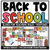 Back to School Teaching Rules and Routines EDITABLE PowerP