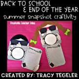 Back to School & End of the Year Summer Snapshot Craftivity