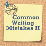 Back to School - English Review: Common Writing Mistakes II