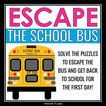 Preview of Back to School Escape Room - Escape the School Bus Teambuilder Icebreaker