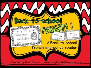 Preview of {Back-to-School FREEBIE!} "Dans mon sac à dos" French interactive reader