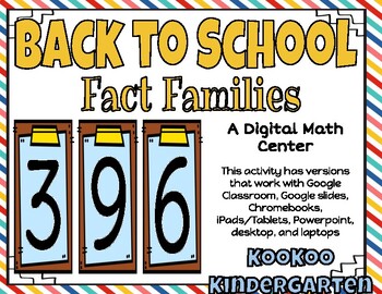 Preview of Back to School Fact Families-A Digital Math Center for Google Classroom