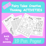 Back to School Fairy Tales Creative Thinking Activities 19 Pages