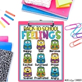 Back to School Feelings & Emotions Chart FREEBIE SEL & Cou