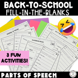 Back to School Fill-in-the-Blanks Activity & Parts of Spee