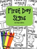 Back to School {First Day Signs}