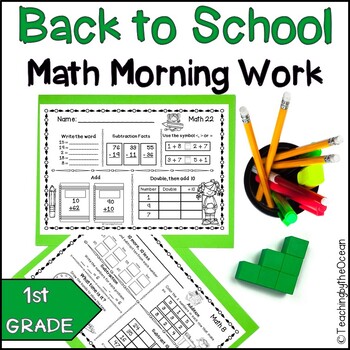Preview of Back to School 1st Grade Math Morning Work / 1st Grade Math Spiral Review