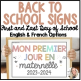Back to School | First & Last Day Signs | French & English