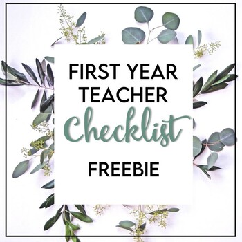 Preview of Back to School: First Year Teacher Checklists
