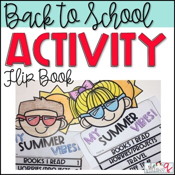 Back to School Flip Book  Writing Activity for 1st-3rd Graders