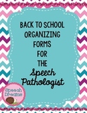 Back to School Forms for Speech Therapy | Organization