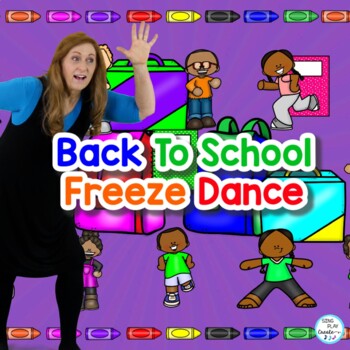 Preview of Back to School Freeze Dance, Brain Break, Exercise, Movement Activity