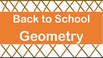 Preview of Back to School Geometry Grades 6-7