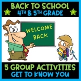 Back to School - Get to Know You Activities - 4th and 5th Grade