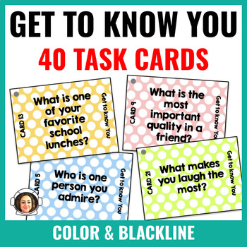 Preview of 40 Get to Know You Task Cards - Back to School - Social Emotional Learning SEL